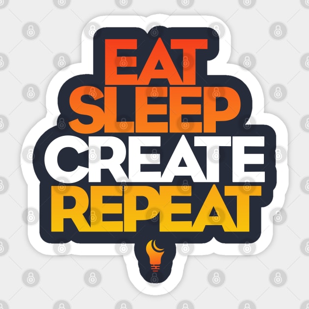 Designer Life - Eat, Sleep, Create, Repeat Sticker by Geekasms